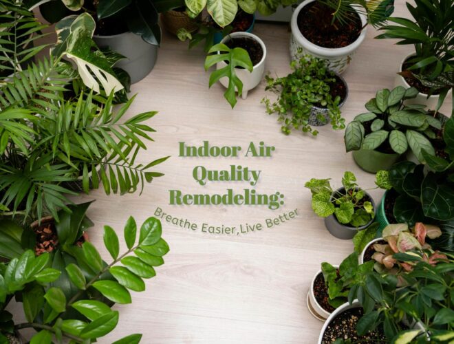 indoor air quality remodeling